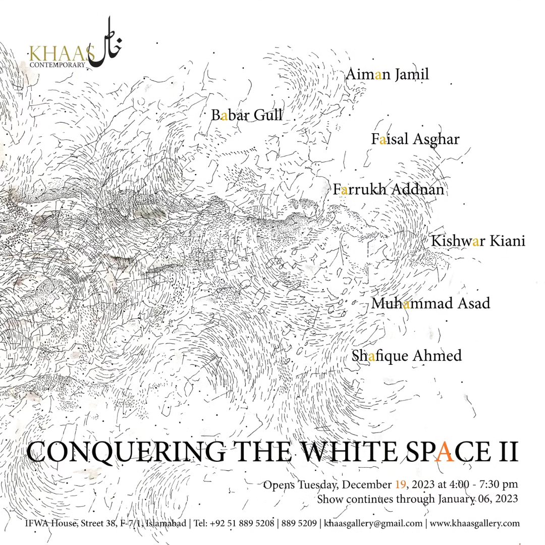 Khaas Contemporary is pleased to announce its upcoming show "Conquering The White Space II"