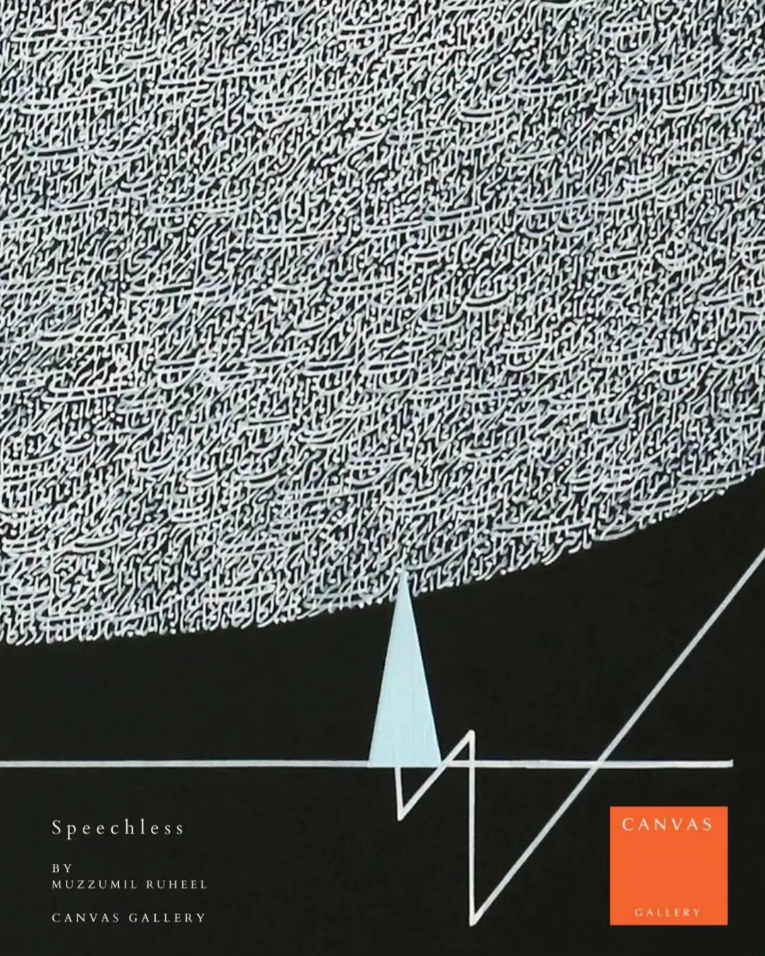 " Speechless " , a new show by Muzzumil Ruheel opens at Canvas Gallery on Tuesday January 9th, 2024 , from 4 - 7 pm .