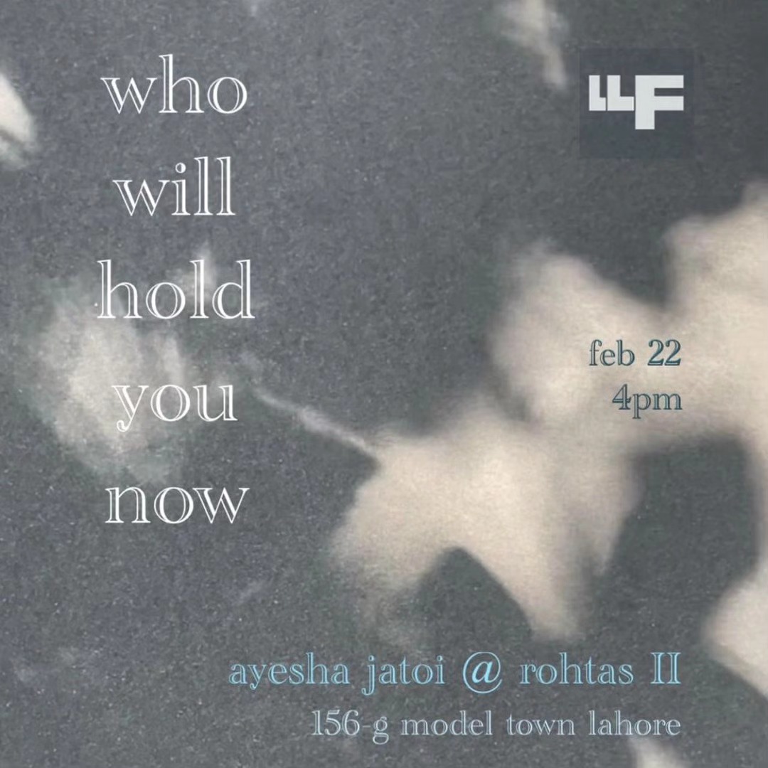 Ayesha Jatoi’s show opening at @rohtas2gallery on Feb 22 (Th) @unescopakistan