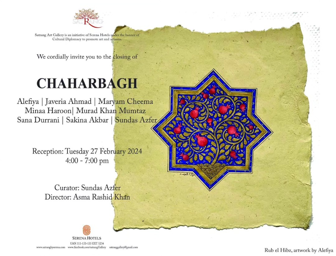 Satrang gallery is delighted to announce the closing ceremony of “CHAHARBAGH” a group show by @alif_se_art...