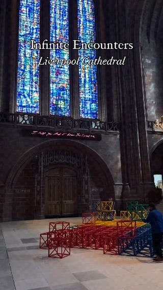 “Infinite Encounters” has arrived at Liverpool Cathedral!
