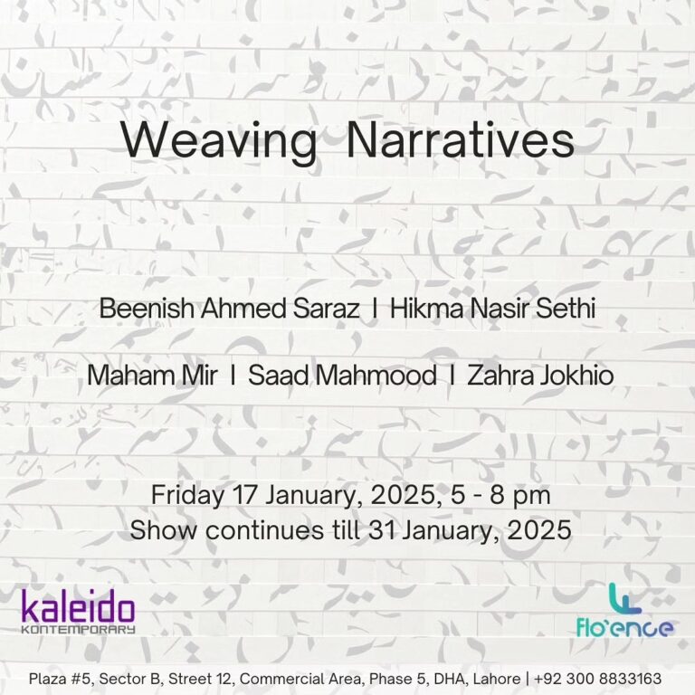 Kaleido Kontemporary in collaboration with Flo’ence* presents “Weaving Narratives” showcasing works by Beenish Ahmed…