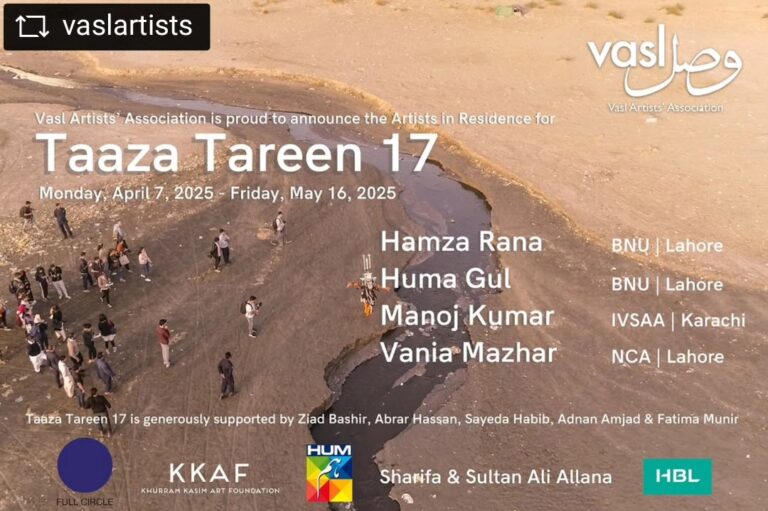 @vaslartists Vasl Artists’ Association is proud to announce the selected artists for Taaza Tareen 17;