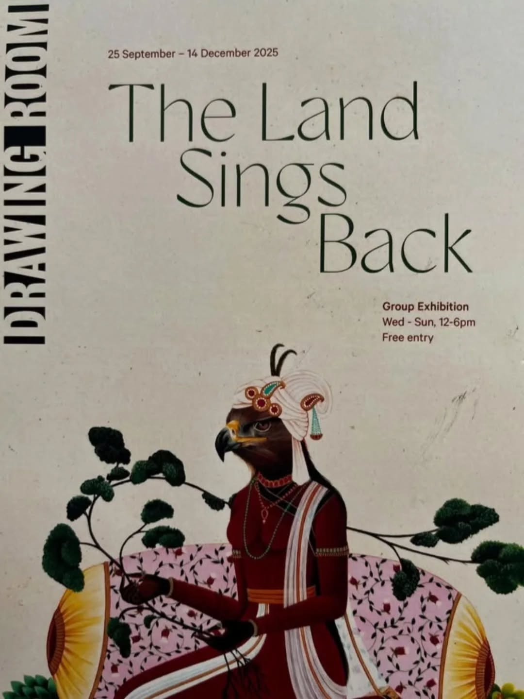 The Land sings Back, curated by Natasha Ginwala opens on 25th September '25 and continues till 14th December '25 at @drawingroomlondon — image 1