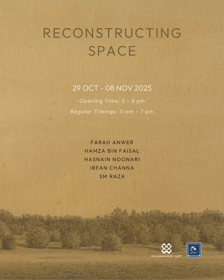 Chawkandi Art is delighted to present ‘Reconstructing Space’.