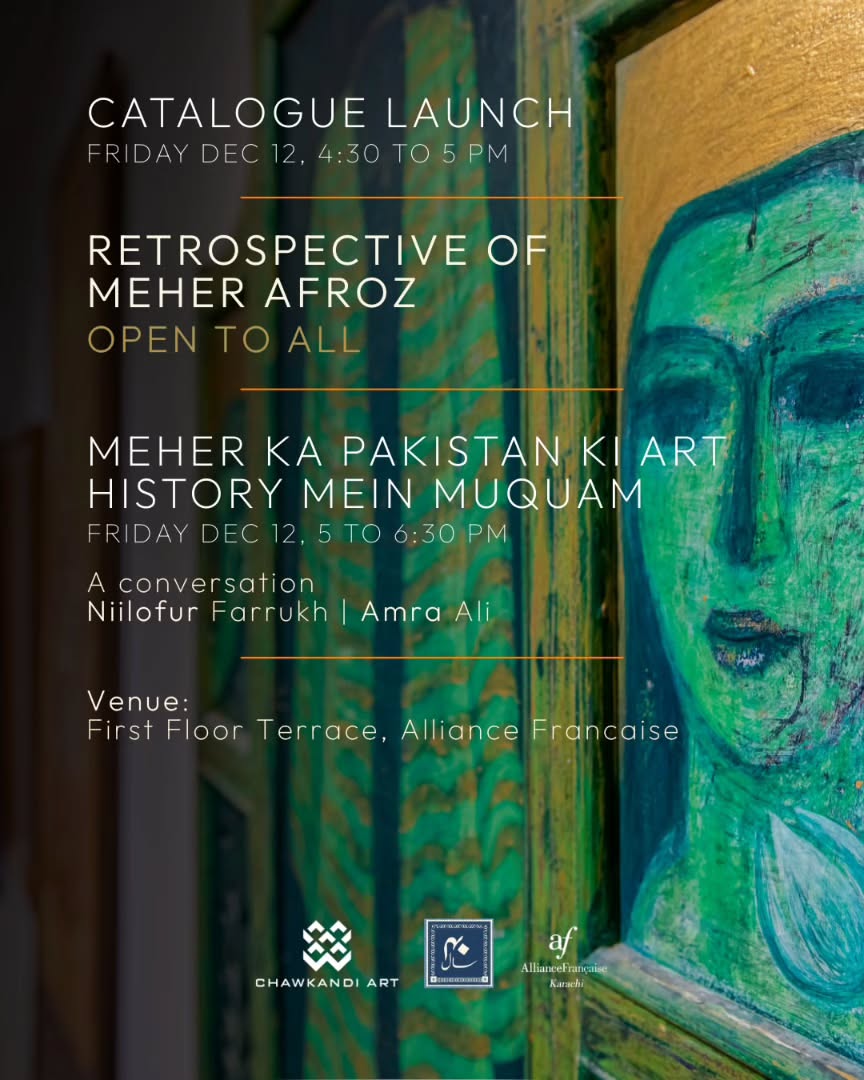 On the occasion of the first retrospective of Meher Afroz, Chawkandi Art Gallery invites you to the catalogue launch of...